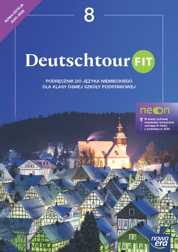 Image of Język niemiecki Deutschtour fit NEON podręcznik dla klasy 8 szkoły podstawowej EDYCJA 2024-2026