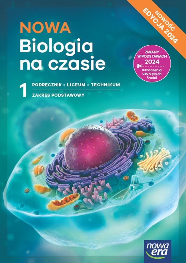 Image of Nowa biologia na czasie podręcznik 1 liceum i technikum zakres podstawowy EDYCJA 2024