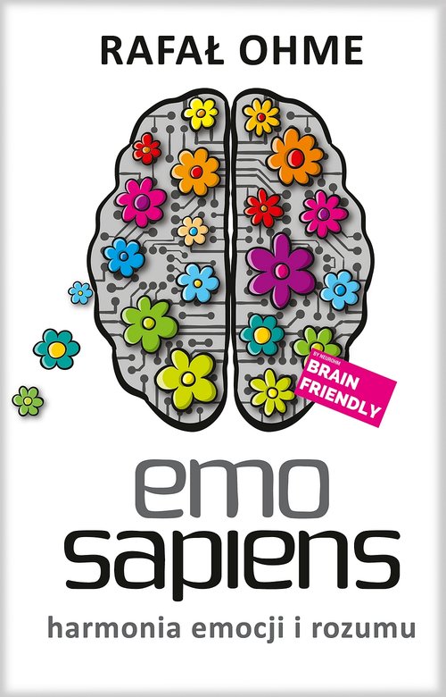 Image of Emo Sapiens. Harmonia emocji i rozumu