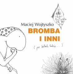 Image of Bromba i inni (po latach także)