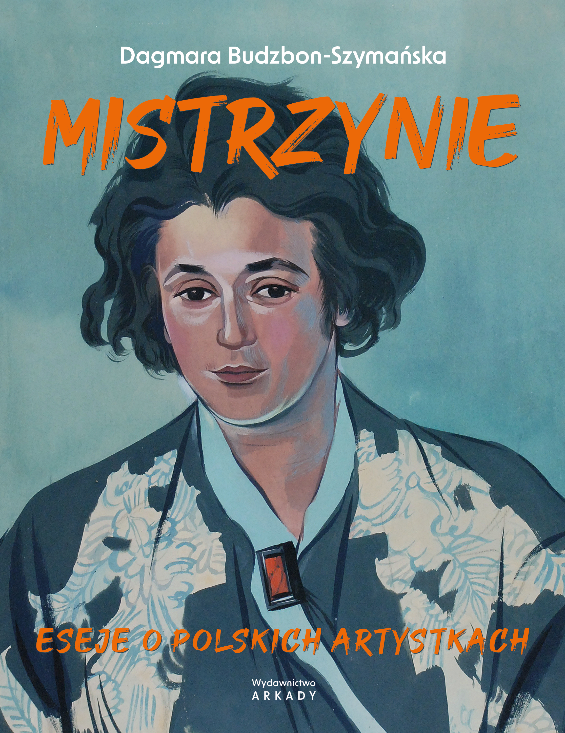 Image of Mistrzynie. Eseje o polskich artystkach