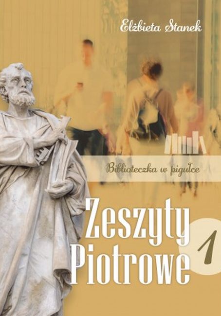 Image of Biblioteczka w pigułce. Zeszyty Piotrowe. Tom 1
