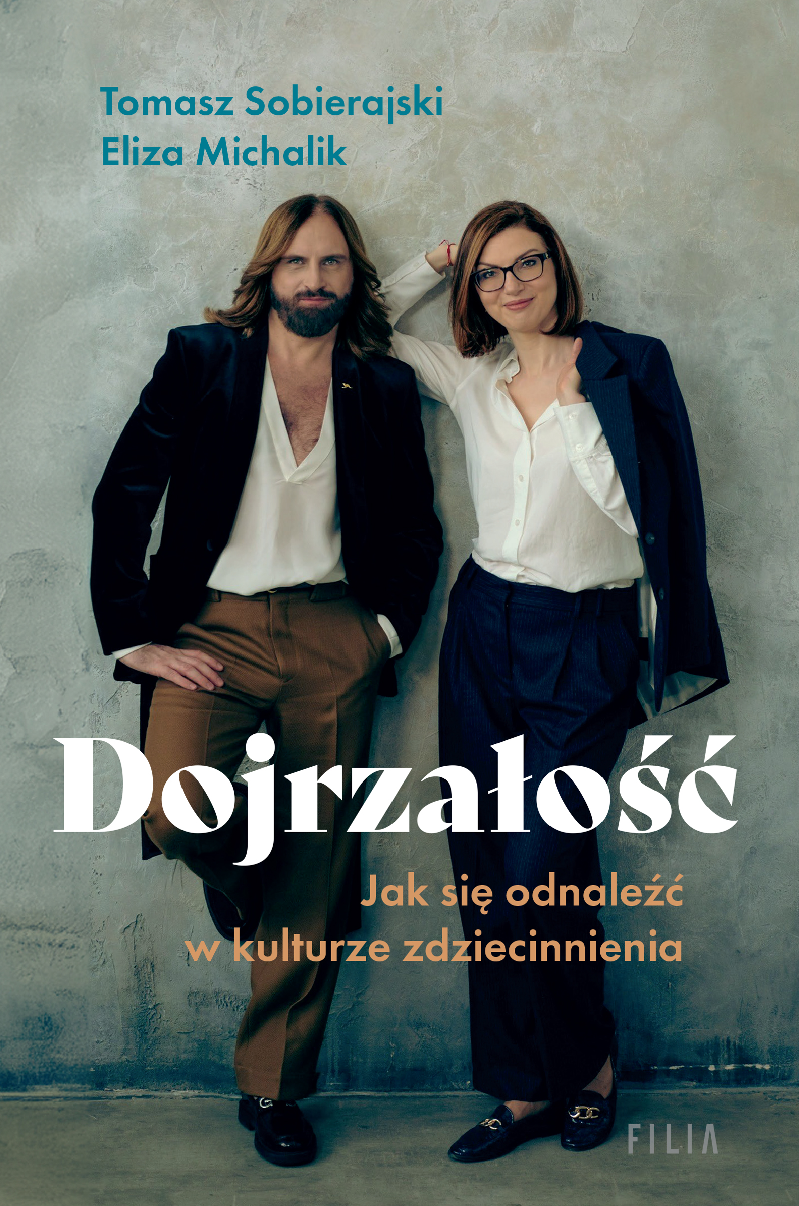 Image of Dojrzałość. Jak odnaleźć się w kulturze zdziecinnienia