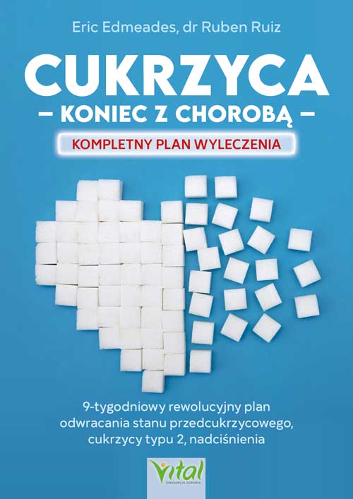 Image of Cukrzyca. koniec z chorobą. Kompletny plan wyleczenia