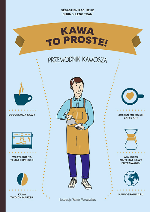 Image of Kawa. To proste! Przewodnik kawosza
