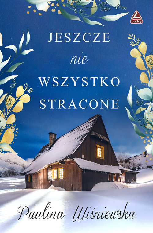 Image of Jeszcze nie wszystko stracone