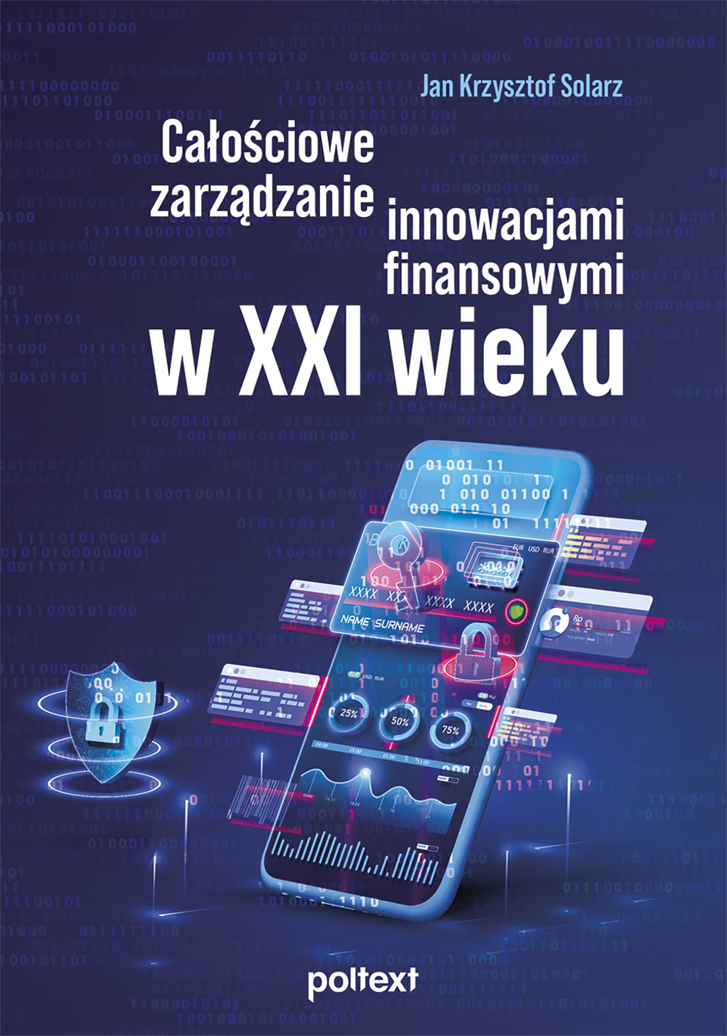 Image of Całościowe zarządzanie innowacjami finansowymi w XXI wieku