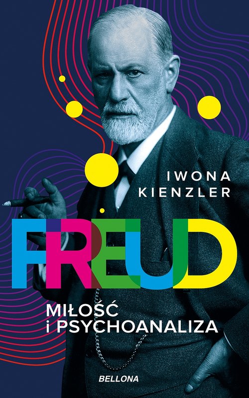 Image of Freud Miłość i psychoanaliza