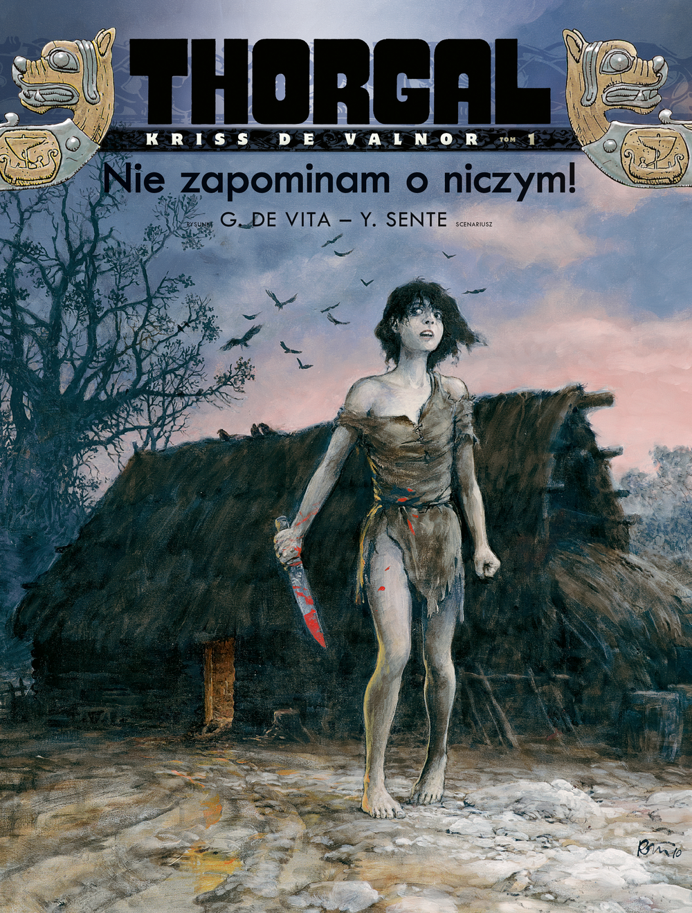 Image of Nie zapominam o niczym! Thorgal. Kriss de Valnor. Tom 1 wyd. 2024