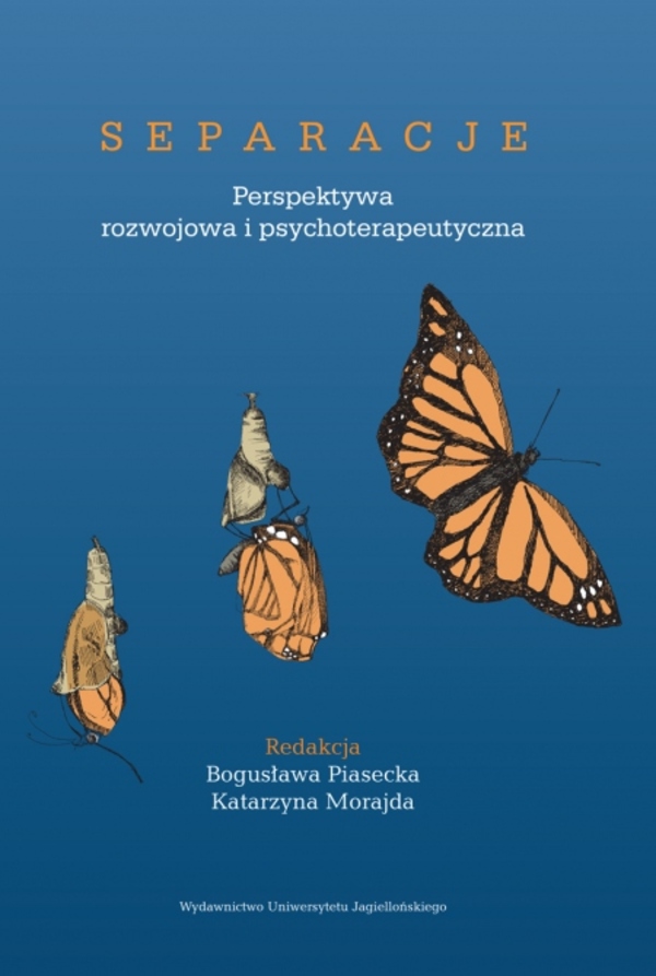 Image of Separacje. Perspektywa rozwojowa i psychoterapeutyczna