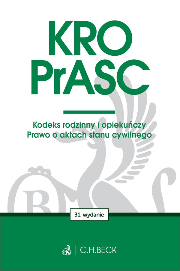 Image of KRO. PrASC. Kodeks rodzinny i opiekuńczy. Prawo o aktach stanu cywilnego wyd. 31