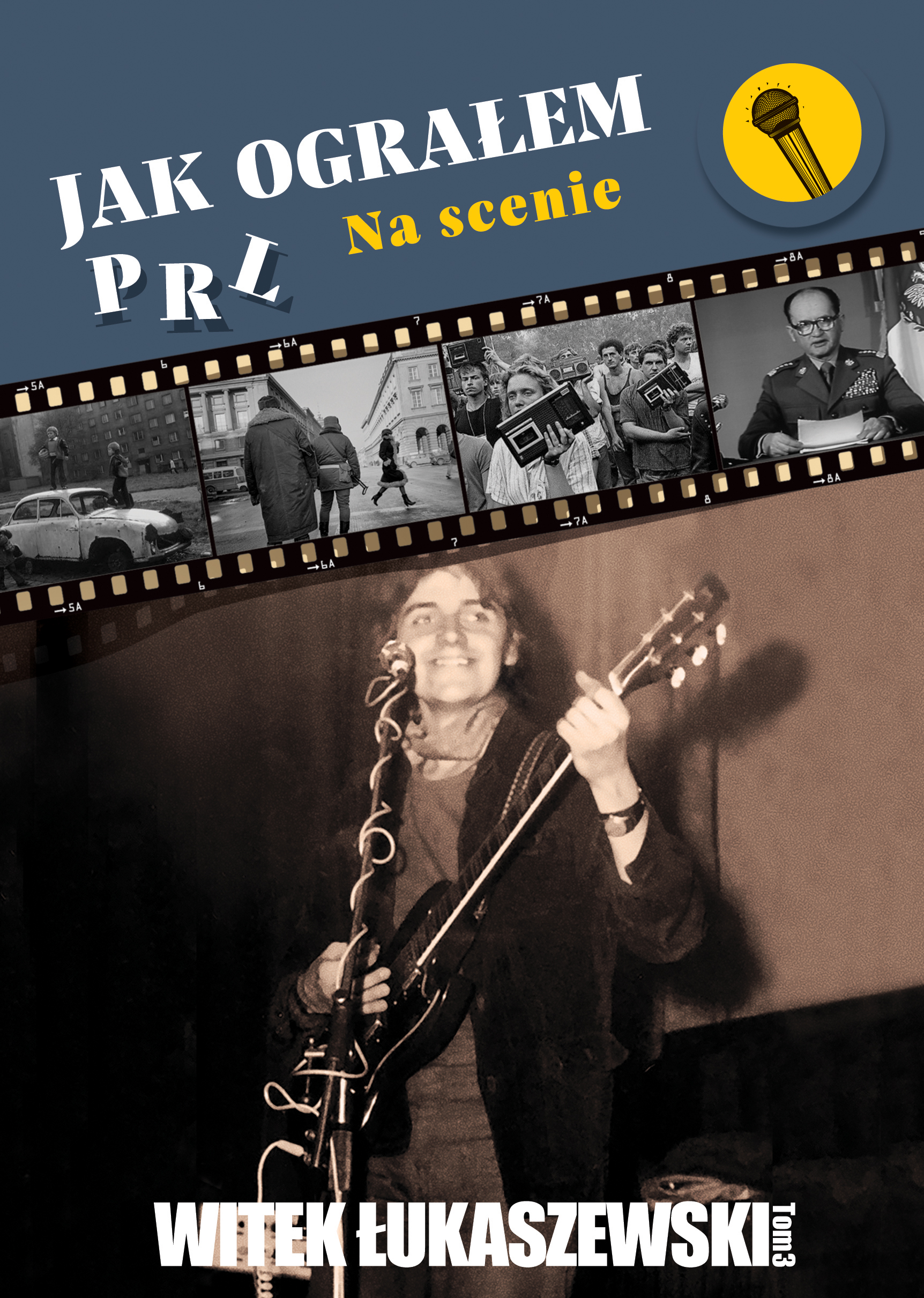 Image of Jak ograłem PRL. Na scenie