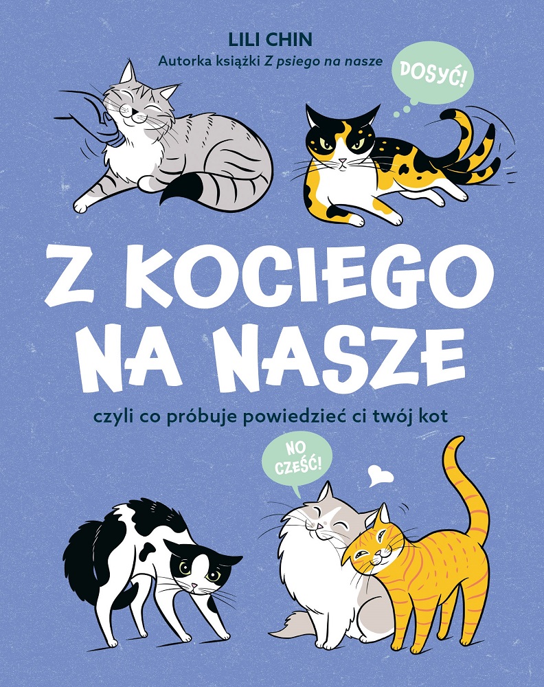 Image of Z kociego na nasze czyli co próbuje powiedzieć ci twój kot