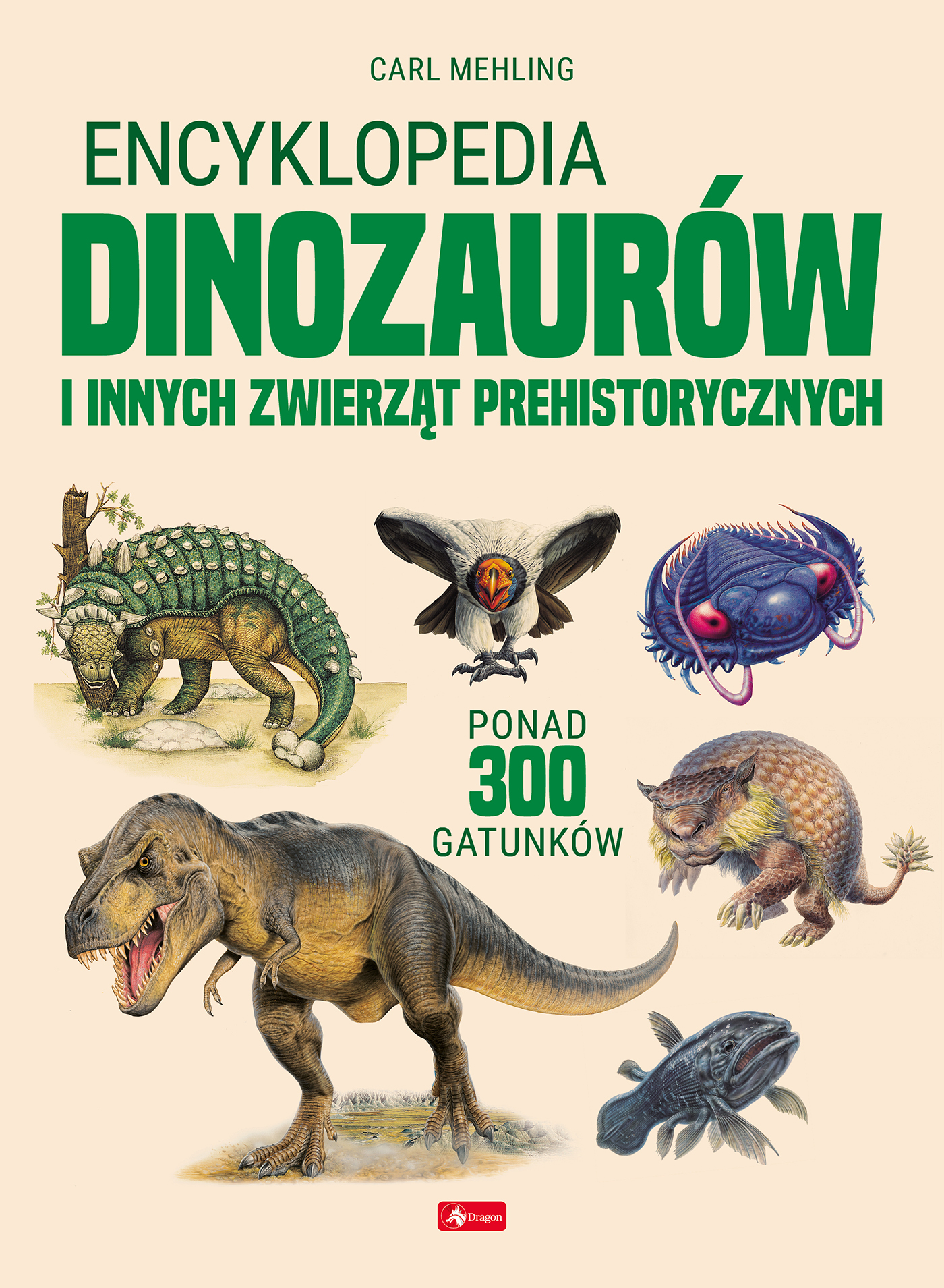 Image of Encyklopedia dinozaurów i innych zwierząt prehistorycznych