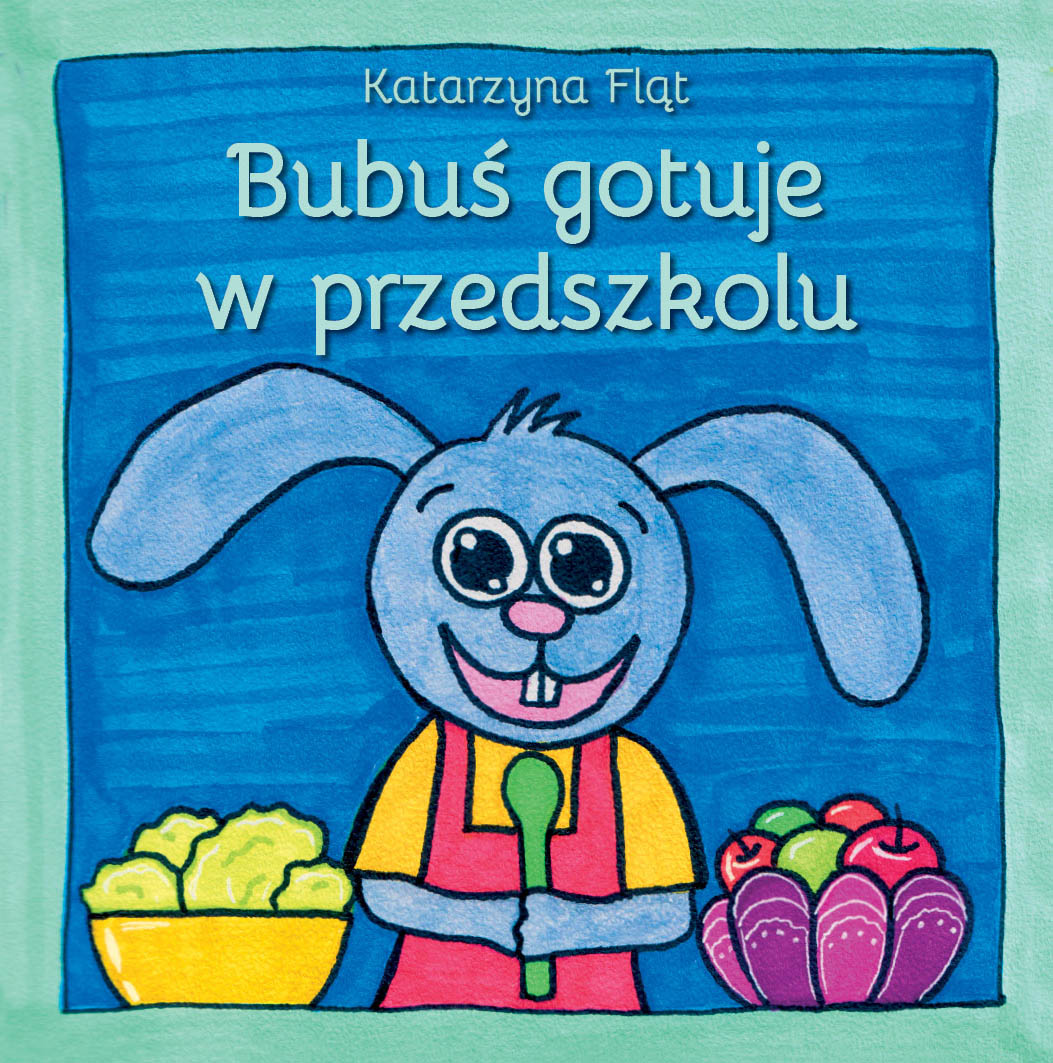 Image of Bubuś gotuje w przedszkolu