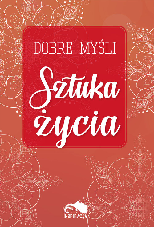Image of Dobre myśli. Sztuka życia