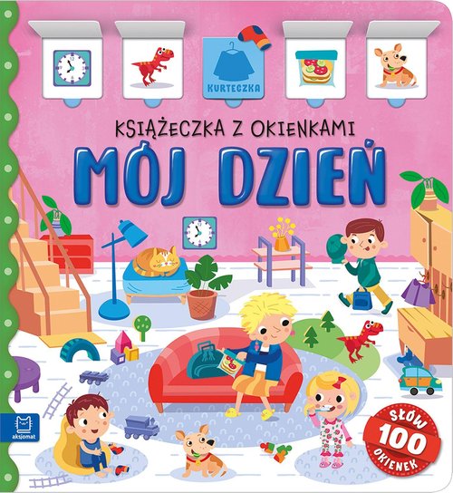 Image of Mój dzień. Książeczka z okienkami. 100 okienek - 100 słów
