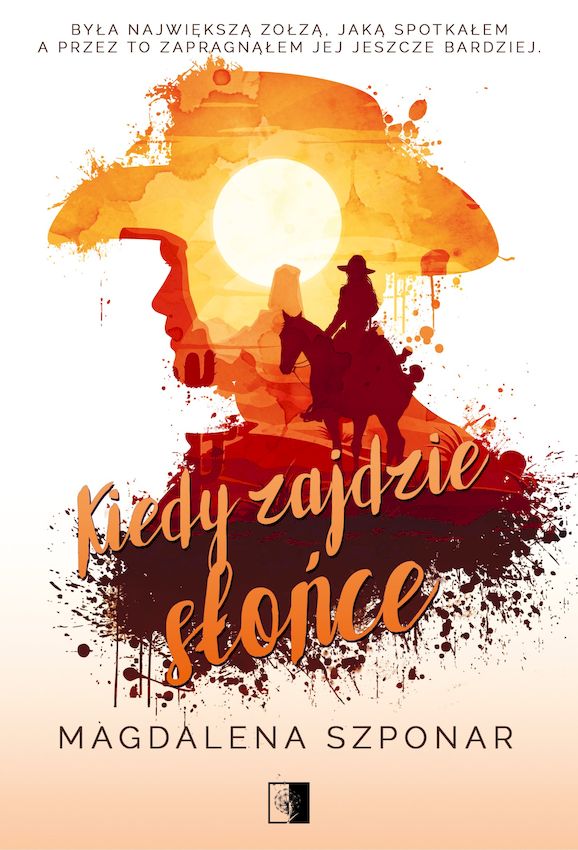 Image of Kiedy zajdzie słońce
