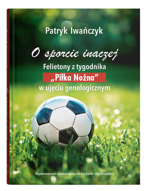 Image of O sporcie inaczej. Felietony z tygodnika
