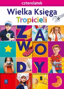 Image of Nowi Tropiciele Czterolatek Wielka Księga Zawody