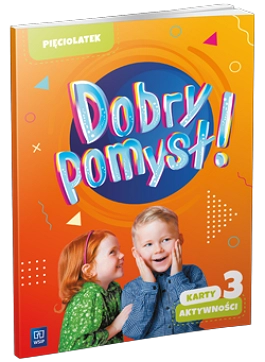 Image of Dobry pomysł! Pięciolatek karty aktywności cz.3