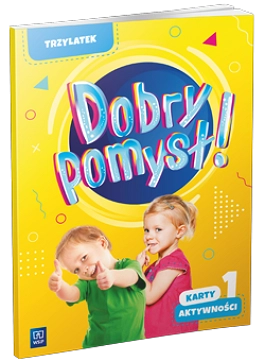 Image of Dobry pomysł! Trzylatek karty aktywności cz.1