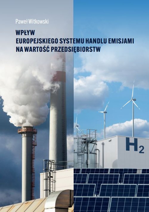 Image of Wpływ europejskiego systemu handlu emisjami na wartość przedsiębiorstw