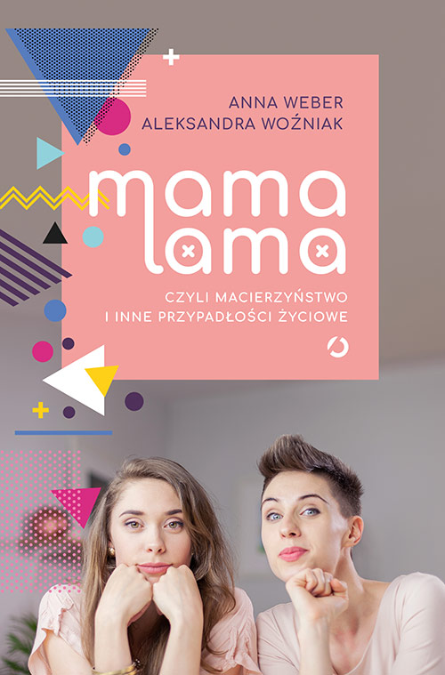 Image of Mama lama, czyli macierzyństwo i inne przypadłości