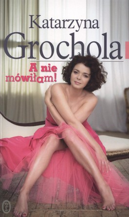 Image of A nie mówiłam!