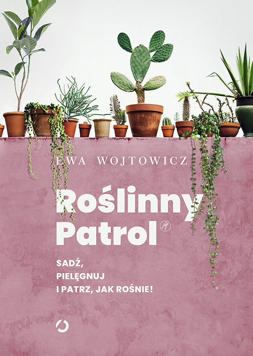 Image of Roślinny Patrol. Sadź, pielęgnuj i patrz, jak rośn