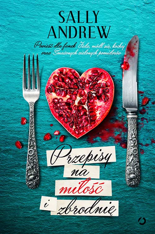 Image of Przepisy na miłość i zbrodnię