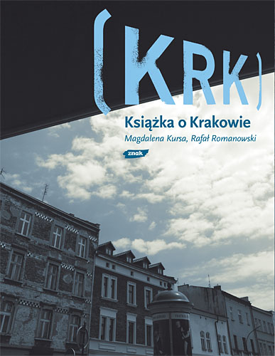 Image of KRK. Książka o Krakowie
