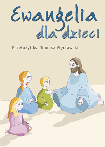 Image of Ewangelia dla dzieci