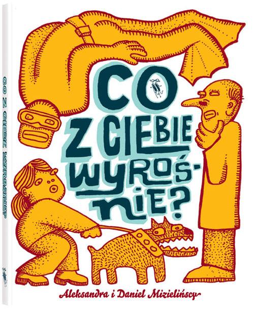 Image of Co z Ciebie wyrośnie?