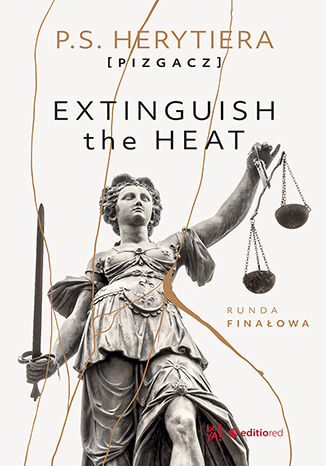 Image of Extinguish the Heat Runda finałowa